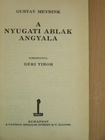 Gustav Meyrink - A nyugati ablak angyala [antikvár]