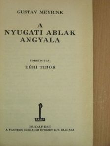 Gustav Meyrink - A nyugati ablak angyala [antikvár]