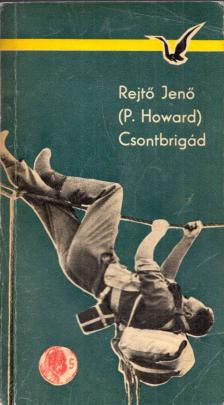 Csontbrigád [antikvár]