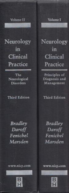 Walter G. Bradley, Robert B. Daroff, Gerald M. Fenichel, Joseph Jankovic - Neurology in Clinical Practice Volume I-II [antikvár]