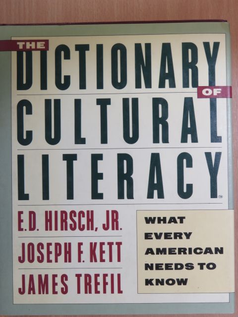 E. D. Hirsch, Jr. - The Dictionary of Cultural Literacy [antikvár]