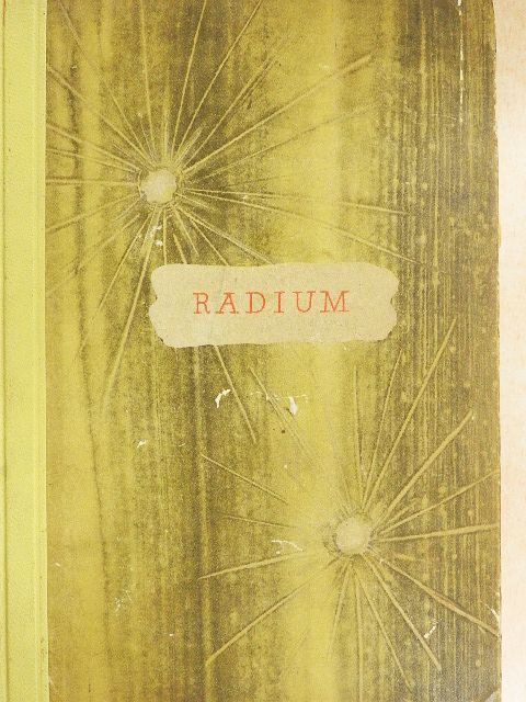 Rudolf Brunngraber - Radium [antikvár]