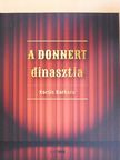 Kocsis Barbara - A Donnert dinasztia [antikvár]