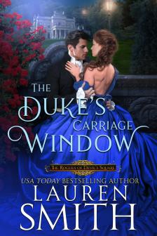 Lauren Smith - The Duke's Carriage Window [eKönyv: epub, mobi]