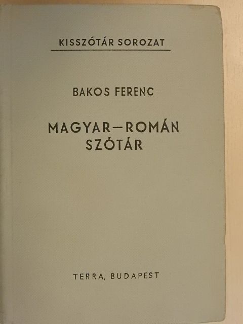Bakos Ferenc - Magyar-román szótár [antikvár]