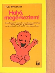 Willy Breinholst - Hahó, megérkeztem! [antikvár]