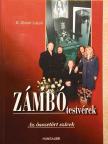 B. Molnár László - Zámbó testvérek [antikvár]