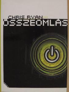 Chris Ryan - Összeomlás [antikvár]