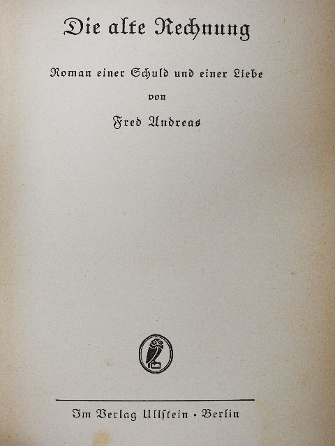 Fred Andreas - Die alte Rechnung (gótbetűs) [antikvár]