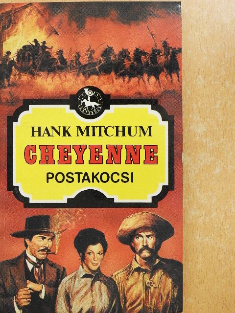 Hank Mitchum - Cheyenne [antikvár]