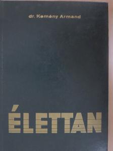 Dr. Kemény Armand - Élettan [antikvár]