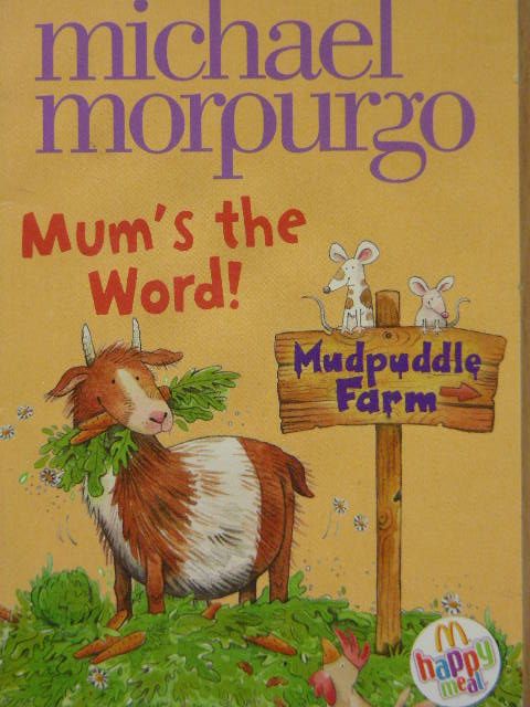 Michael Morpurgo - Mum's the Word! [antikvár]