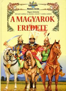 Nemere István - A magyarok eredete [antikvár]