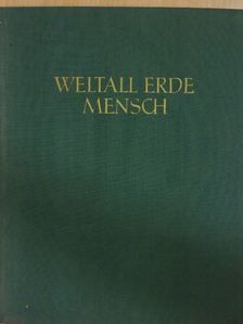 Dietrich Wattenberg - Weltall, Erde, Mensch [antikvár]