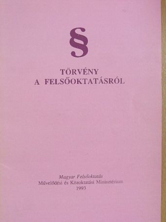 Törvény a felsőoktatásról [antikvár]