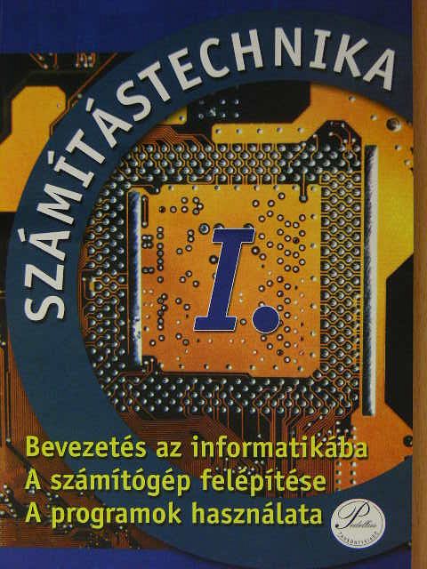 Fenyős Zoltán - Számítástechnika I. [antikvár]