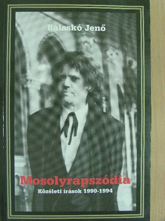 Balaskó Jenő - Mosolyrapszódia [antikvár]