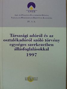 Bocsák Gáborné - Társasági adóról és az osztalékadóról szóló törvény egységes szerkezetben állásfoglalásokkal 1997 [antikvár]