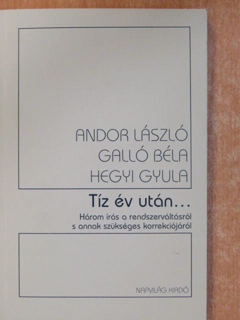 Andor László - Tíz év után... (dedikált példány) [antikvár]