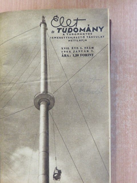Anghi Csaba - Élet és Tudomány 1962. január-június (fél évfolyam) [antikvár]