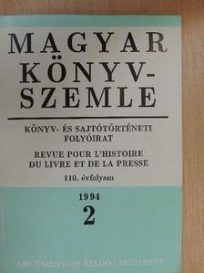 Bogoly József Ágoston - Magyar Könyvszemle 1994/2. [antikvár]