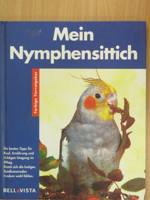 Thomas Haupt - Nymphensittiche [antikvár]