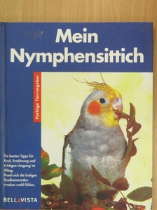 Thomas Haupt - Nymphensittiche [antikvár]