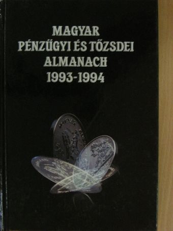 Magyar pénzügyi és tőzsdei almanach 1993-94. II. [antikvár]