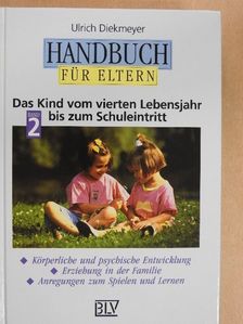 Ulrich Diekmeyer - Handbuch für Eltern 2. [antikvár]