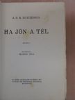 A. S. M. Hutchinson - Ha jön a tél [antikvár]