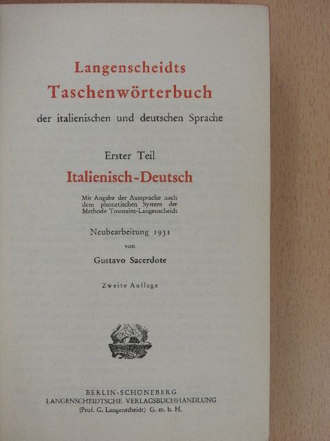 Langenscheidts Taschenwörterbuch der italienischen und deutschen Sprache/Langenscheidt Dizionario tascabile delle lingue italiana e tedesca [antikvár]