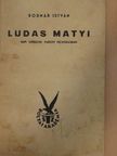 Bodnár István - Ludas Matyi [antikvár]