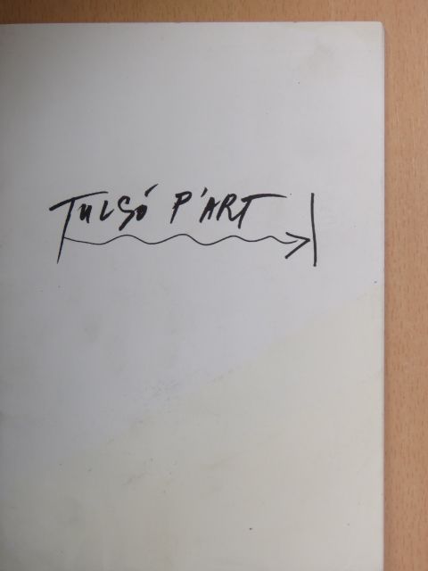 Tulsó P'art [antikvár]