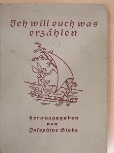 Helene Stökl - Ich will euch was erzählen [antikvár]