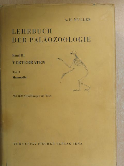 A. H. Müller - Lehrbuch der Paläozoologie III. (töredék) [antikvár]