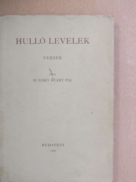 Dr. báró Nyáry Pál - Hulló levelek [antikvár]