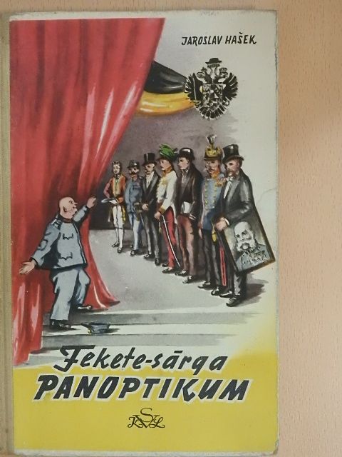 Jaroslav Hašek - Fekete-sárga panoptikum [antikvár]