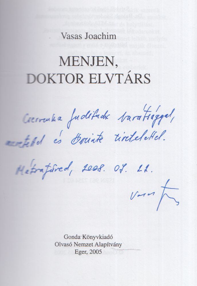 Vasas Joachim - Menjen, doktor elvtárs! (dedikált) [antikvár]