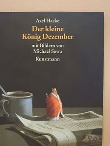 Axel Hacke - Der kleine König Dezember [antikvár]