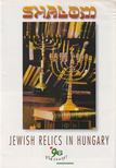 Tamas Moldovan (szerk.) - Shalom - Jewish Relics in Hungary [antikvár]