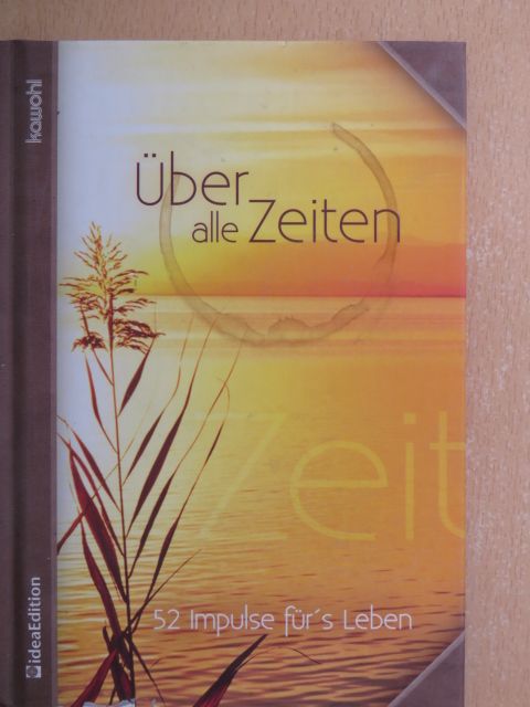 Ditmar Mittelstädt - Über alle Zeiten [antikvár]