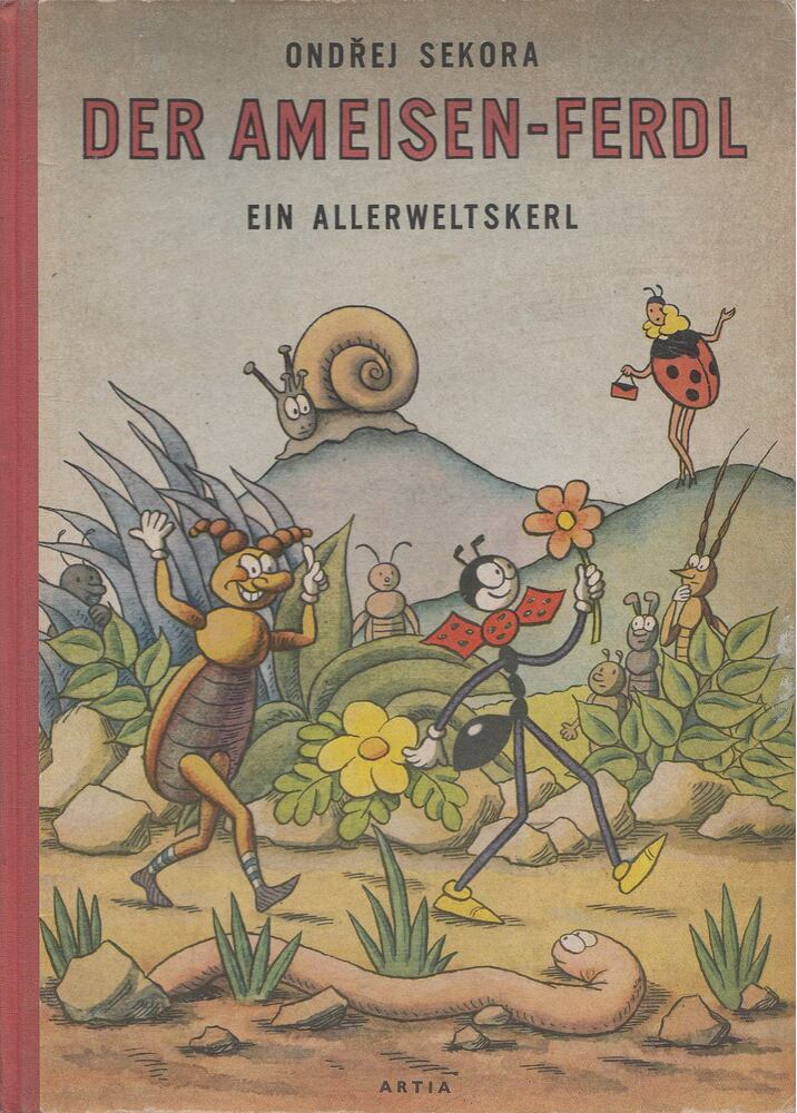SEKORA, ONDREJ - Der Ameisen-Ferdl [antikvár]