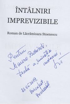 Lacramioara Stoenescu - Intalniri imprevizibile (Dedikált) [antikvár]