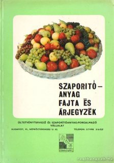 Kresch József - Szaporítóanyag fajta és árjegyzék [antikvár]