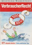 Ingrid Burghardt-Falke, Martin W. Huff, Jürgen Keßler - VerbraucherRecht - Neu für 1993 [antikvár]