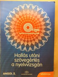 Basel Péter - Hallás utáni szövegértés a nyelvvizsgán - Angol 2. Középfok [antikvár]