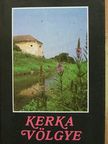 Baráth László - Kerka völgye [antikvár]