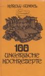 GUNDEL KÁROLY - 100 Ungarische kochrezepte (minikönyv) [antikvár]