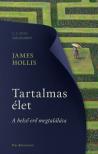 James Hollis - Tartalmas élet [eKönyv: epub, mobi]