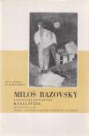 Karol Vaculík - Miloš Bazovský csehszlovák festőművész kiállítása 1957 július 5-28. [antikvár]